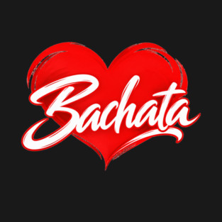 I Love Bachata (Classic) Latin dance T-shirt design by Salsamania
